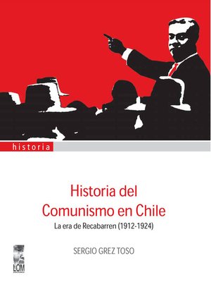 cover image of Historia del Comunismo en Chile
